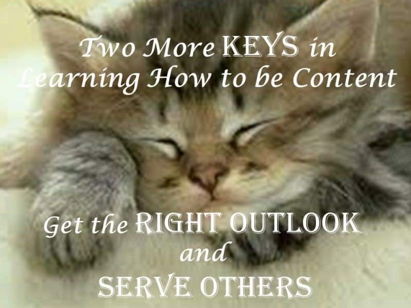Read more about the article Learning to be Content Part 6: Two More Keys in How