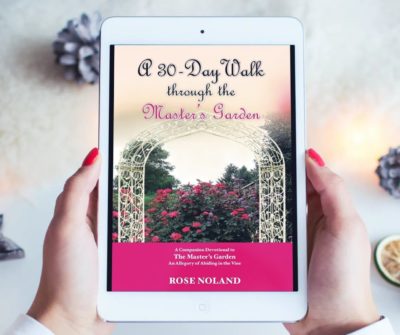 A 30-Day Walk through the Master’s Garden E-Book