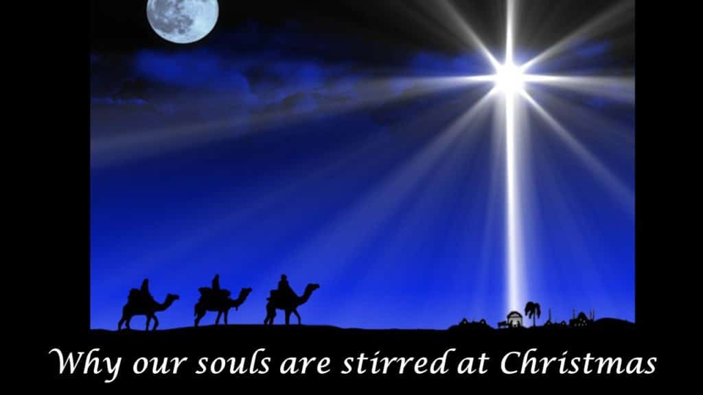 You are currently viewing A Christmas Longing: Why Our Souls Are Stirred at Christmas